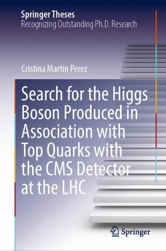 Search for the Higgs Boson Produced in Association with Top Quarks with the CMS Detector at the LHC. 2022 ed.