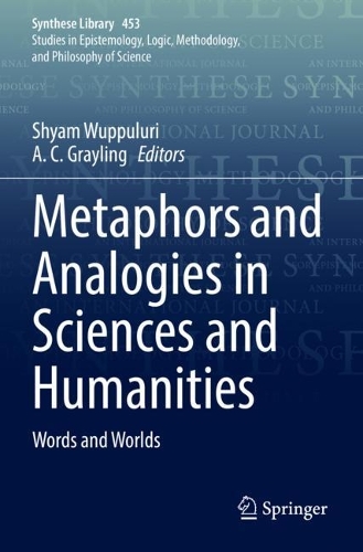 Metaphors and Analogies in Sciences and Humanities: Words and Worlds. 2022 ed.
