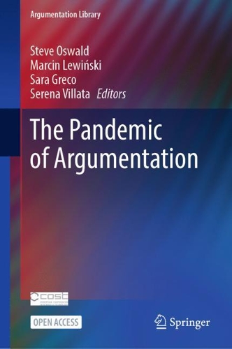 The Pandemic of Argumentation.