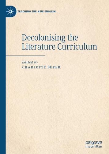 Decolonising the Literature Curriculum.