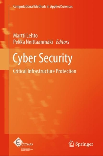 Cyber Security: Critical Infrastructure Protection. 2022 ed.