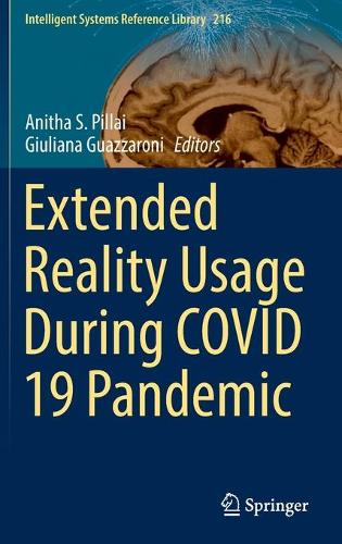 Extended Reality Usage During COVID 19 Pandemic. 2022 ed.