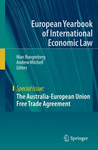 The Australia-European Union Free Trade Agreement. 2022 ed.