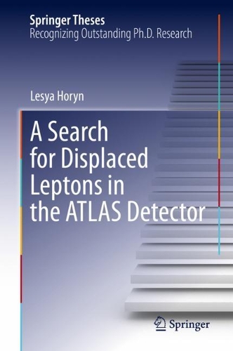 A Search for Displaced Leptons in the ATLAS Detector. 2022 ed.