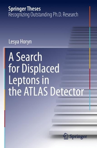 A Search for Displaced Leptons in the ATLAS Detector. 2022 ed.