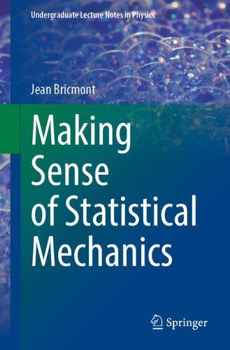 Making Sense of Statistical Mechanics. 1st ed. 2022