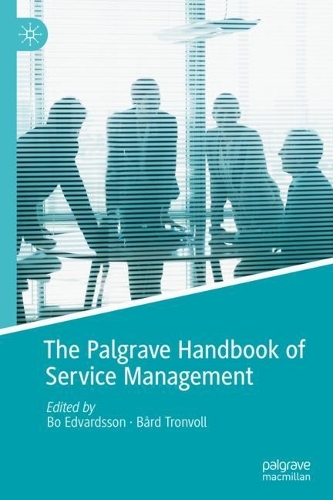 The Palgrave Handbook of Service Management.