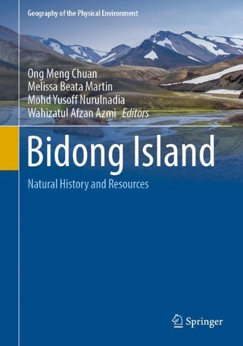 Bidong Island: Natural History and Resources. 2022 ed.