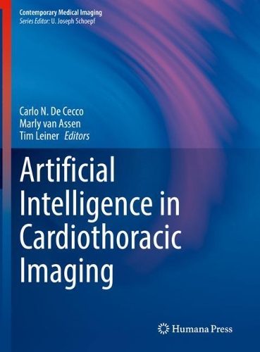 Artificial Intelligence in Cardiothoracic Imaging. 2022 ed.