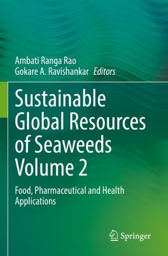 Sustainable Global Resources of Seaweeds Volume 2: Food, Pharmaceutical and Health Applications. 2022 ed.