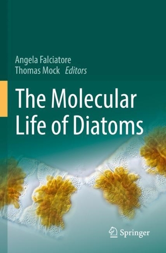 The Molecular Life of Diatoms. 2022 ed.