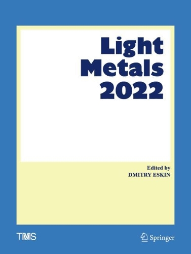Light Metals 2022. 2022 ed.