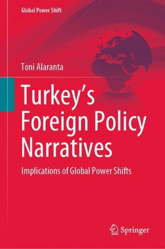 Turkey's Foreign Policy Narratives