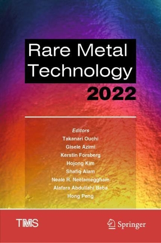 Rare Metal Technology 2022. 2022 ed.