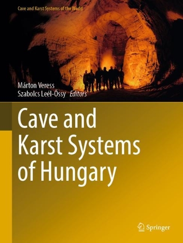 Cave and Karst Systems of Hungary. 2022 ed.