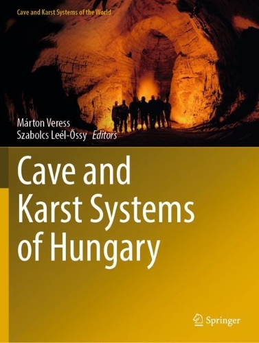 Cave and Karst Systems of Hungary. 2022 ed.