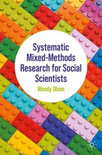 Systematic Mixed-Methods Research for Social Scientists.