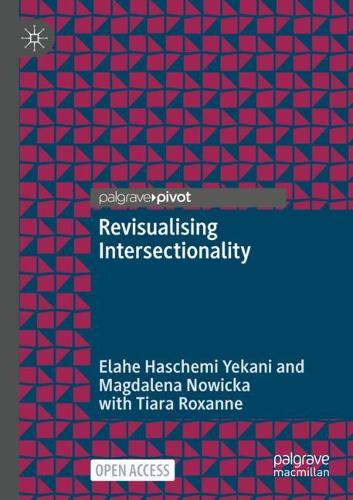 Revisualising Intersectionality. 1st ed. 2022