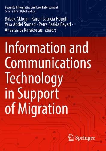Information and Communications Technology in Support of Migration. 2022 ed.