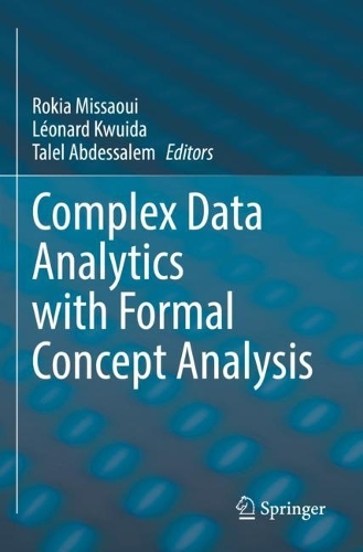Complex Data Analytics with Formal Concept Analysis. 2022 ed.