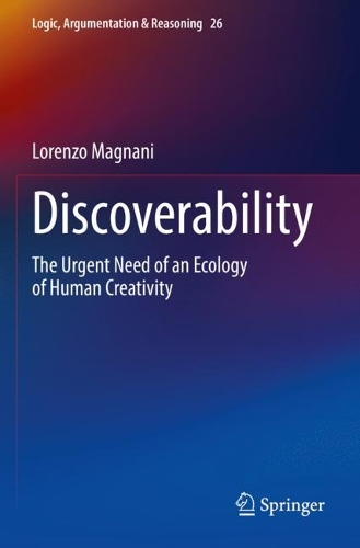 Discoverability: The Urgent Need of an Ecology of Human Creativity. 2022 ed.