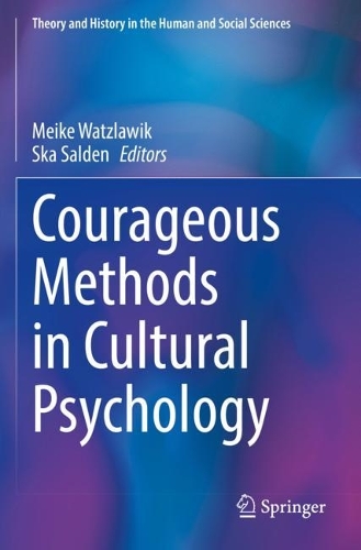 Courageous Methods in Cultural Psychology. 2022 ed.