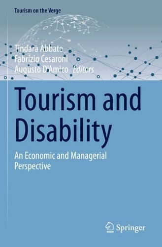Tourism and Disability: An Economic and Managerial Perspective. 2022 ed.