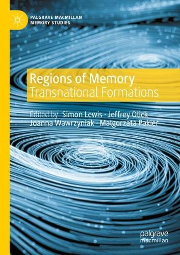 Regions of Memory: Transnational Formations. 2022 ed.