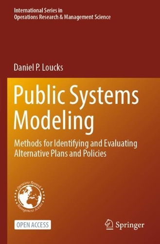 Public Systems Modeling: Methods for Identifying and Evaluating Alternative Plans and Policies. 2022 ed.