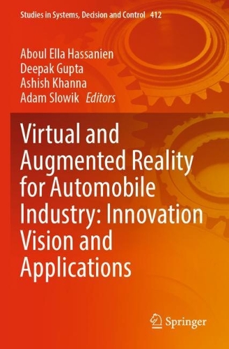 Virtual and Augmented Reality for Automobile Industry: Innovation Vision and Applications. 2022 ed.