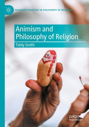 Animism and Philosophy of Religion. 2023 ed.