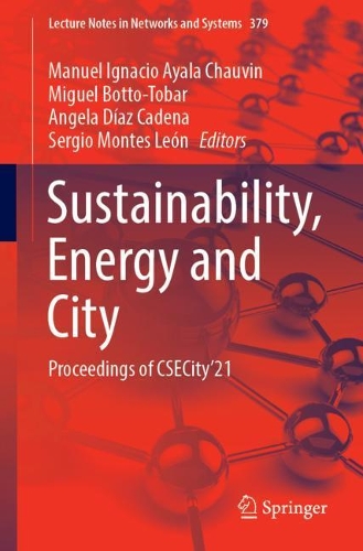 Sustainability, Energy and City: Proceedings of CSECity'21. 1st ed. 2022