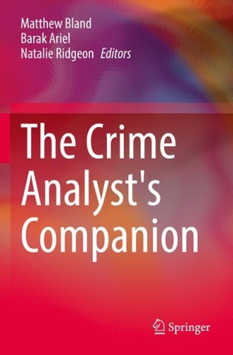 The Crime Analyst's Companion. 2022 ed.