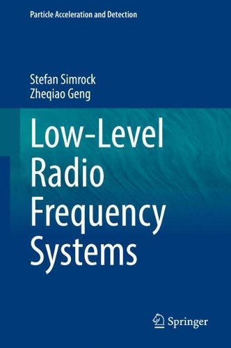 Low-Level Radio Frequency Systems. 2022 ed.