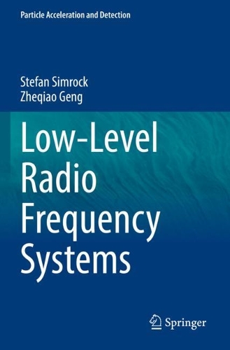 Low-Level Radio Frequency Systems. 2022 ed.