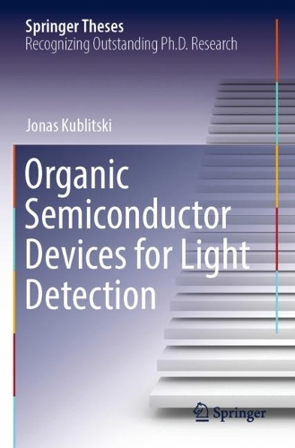 Organic Semiconductor Devices for Light Detection. 2022 ed.