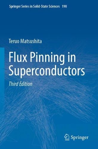 Flux Pinning in Superconductors. Third Edition 2022