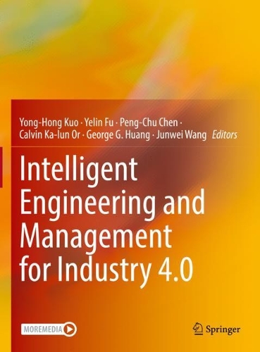 Intelligent Engineering and Management for Industry 4.0.