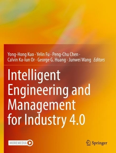 Intelligent Engineering and Management for Industry 4.0. 2022 ed.