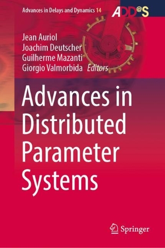 Advances in Distributed Parameter Systems. 2022 ed.