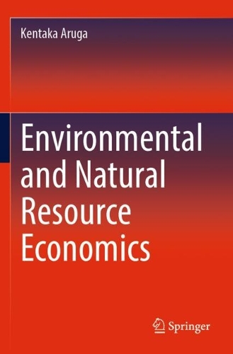 Environmental and Natural Resource Economics. 2022 ed.