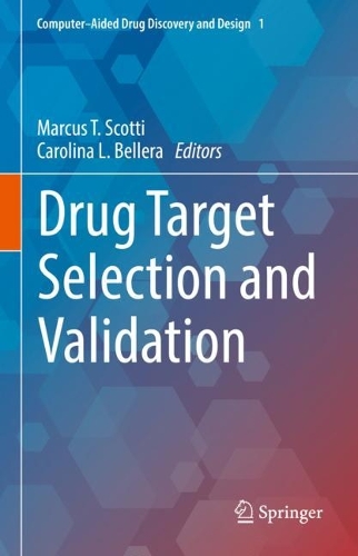 Drug Target Selection and Validation. 2022 ed.