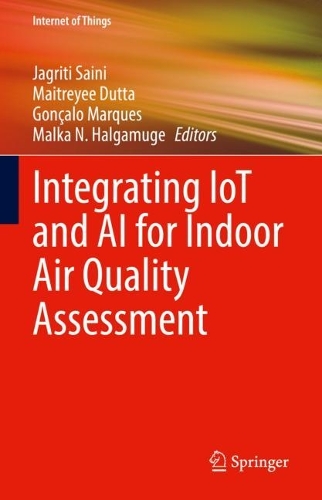 Integrating IoT and AI for Indoor Air Quality Assessment. 2022 ed.