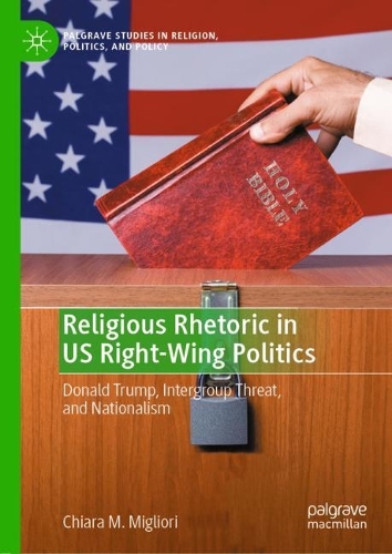 Religious Rhetoric in US Right-Wing Politics