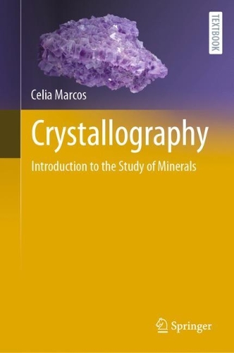 Crystallography: Introduction to the Study of Minerals. 2022 ed.