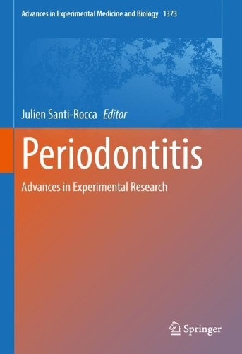 Periodontitis: Advances in Experimental Research. 2022 ed.