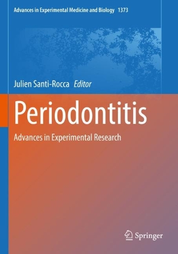 Periodontitis: Advances in Experimental Research. 2022 ed.