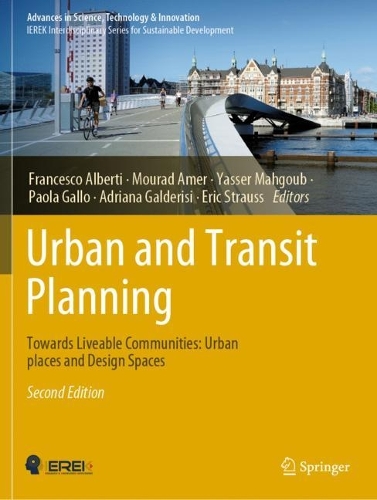 Urban and Transit Planning: Towards Liveable Communities: Urban places and Design Spaces. Second Edition 2022