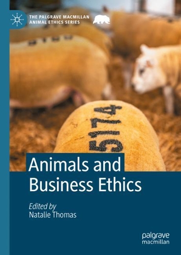 Animals and Business Ethics.