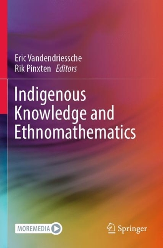 Indigenous Knowledge and Ethnomathematics. 2022 ed.